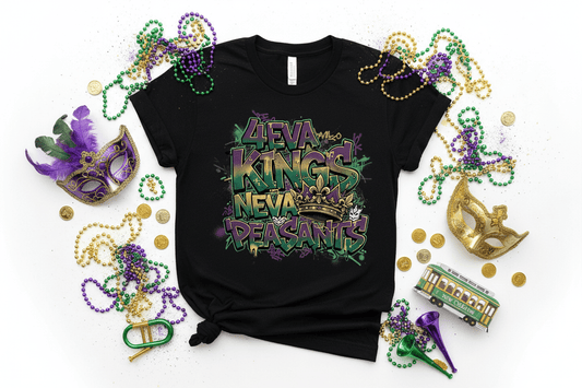 4eva Kings Neva Peasants Graffiti Mardi Gras DTF Transfer Sheet - Purple Green Gold - TaggEt Dezignz