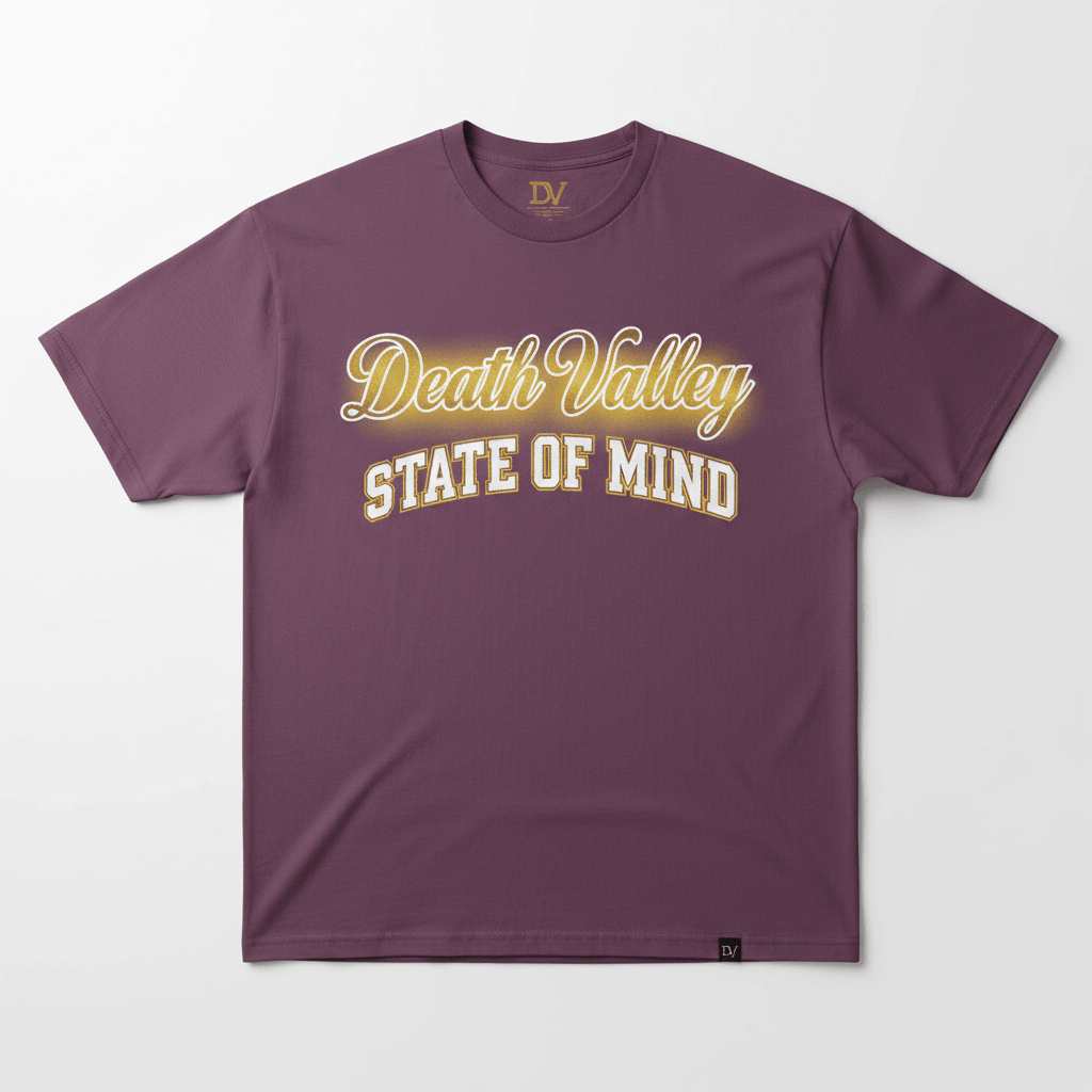 Death Valley State of Mind DTF Tee - TaggEt Dezignz