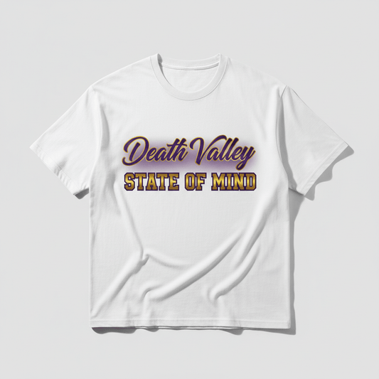 Death Valley State of Mind DTF Tee - TaggEt Dezignz