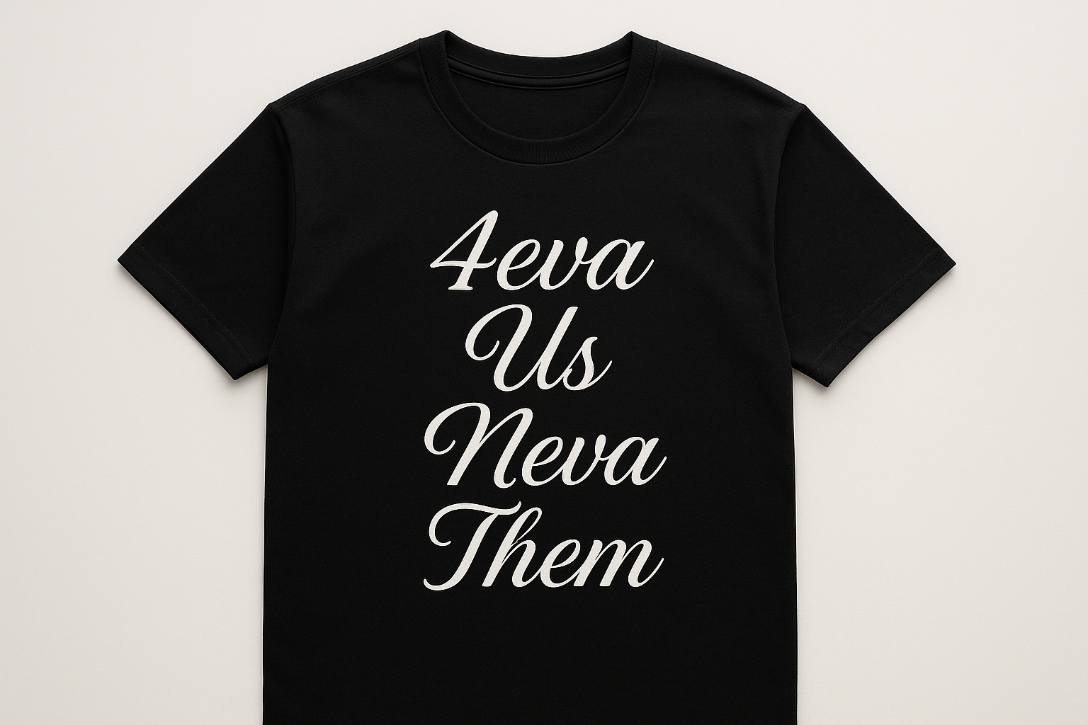 Custom Text T-Shirt - Your Design
