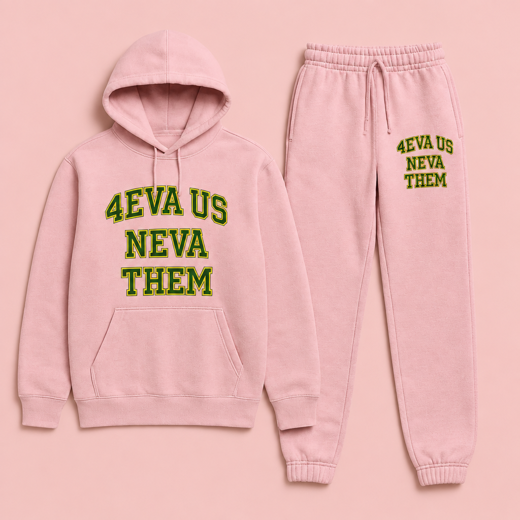 Pastel pink hoodie and matching jogger pants with 4EVA US NEVA THEM lettering, shown without socks