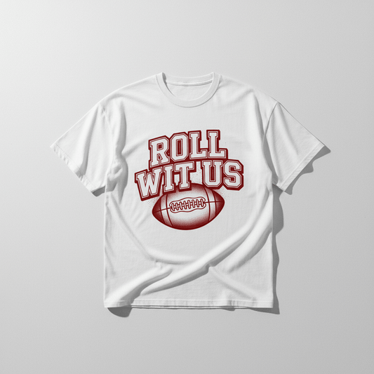 Roll Wit Us Game Day Tee - TaggEt Dezignz